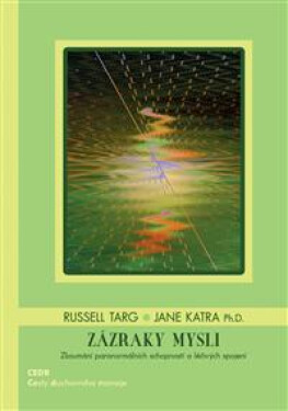 Zázraky mysli - Jane Katra