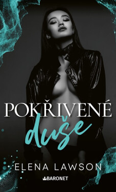 Pokřivené duše - Lawson Elena