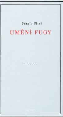 Umění fugy Sergio Pitol