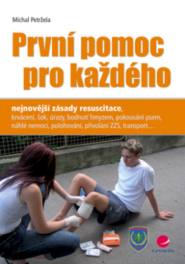 První pomoc pro každého - Michal Petržela