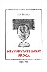 Nevyspytateľnosť srdca Ján Škamla