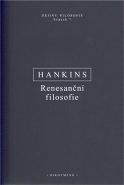 Renesanční filosofie - Hankins James