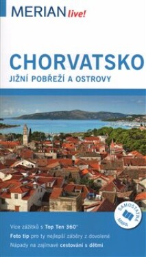 Chorvatsko jižní pobřeží ostrovy Merian Harald Klöcker