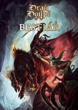 Dračí Doupě II: Bestiář