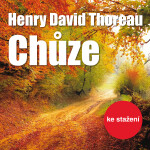 Chůze - Henry David Thoreau - audiokniha