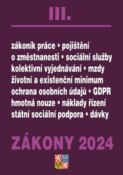Zákony Zákoník práce, Pojištění, Sociální služby
