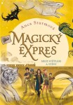 Magický expres Mezi světlem stíny Anca Sturmová