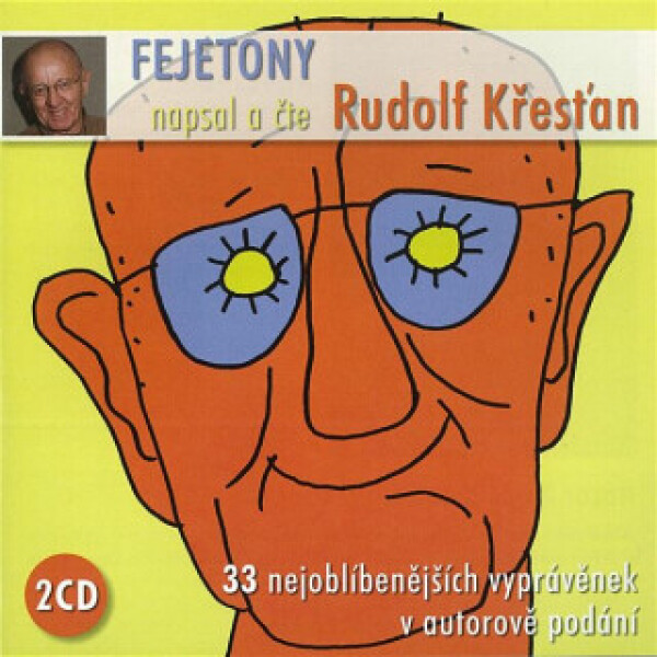 Fejetony Rudolfa Křesťana - Rudolf Křesťan - audiokniha