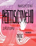 Nasycení pětitisícového zástupu Ivana Pecháčková