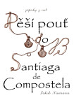 Pěší pouť do Santiaga de Compostela - Jakub Neumann