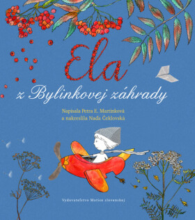 Ela Bylinkovej záhrady