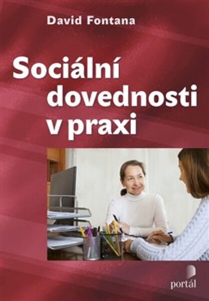 Sociální dovednosti praxi David Fontana