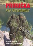 Příručka pro průzkumníky Jaroslav Koubek