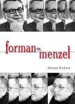 Forman vs Menzel Adriana Šteflová