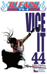 Bleach 44: Vice It - Noriaki Kubo