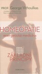 Homeopatie Energetická medicína George Vithoulkas