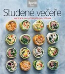 Studené večeře - Inspirace na rychlá jídla po celý rok (Edice Apetit)