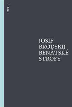 Benátské strofy (ČJ, RJ) - Josif Brodskij