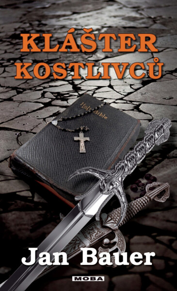Klášter kostlivců - Jan Bauer