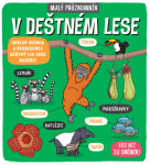 Malý průzkumník deštném lese Carly Blake