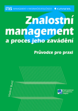 Znalostní management a proces jeho zavádění - Vladimír Bureš
