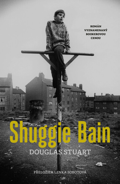 Shuggie Bain - Douglas Stuart