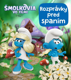 Šmolkovia vo filme - Rozprávky pred spaním - kolektiv