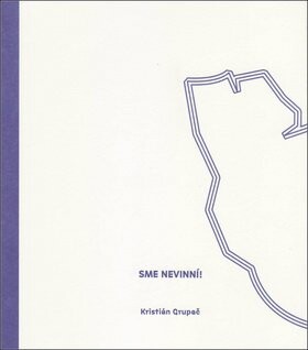 Sme nevinní - Kristián Grupač