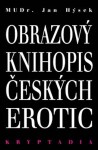 Obrazový knihopis českých erotic Kryptadia IV. Jan Hýsek