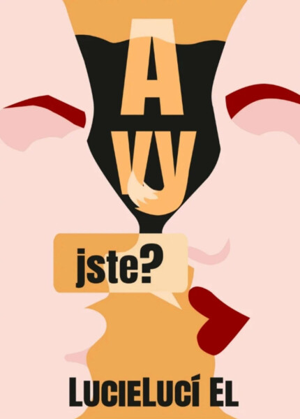 A vy jste - Lucie Lucí El.