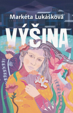 Výšina - Markéta Lukášková