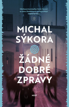 Žádné dobré zprávy - Michal Sýkora