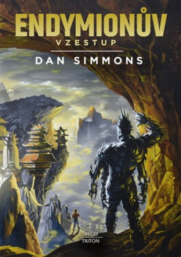 Endymionův vzestup - Dan Simmons