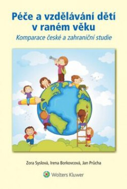 Péče vzdělávání dětí raném věku