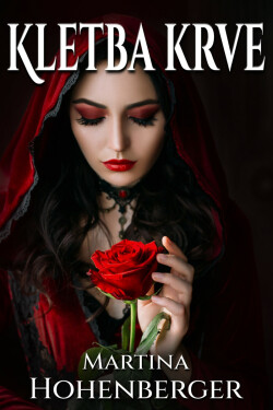 Kletba krve - Martina Hohenberger