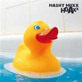 Mashy Muxx Hoaxx CD