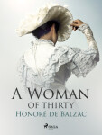 A Woman of Thirty - Honoré De Balzac - e-kniha