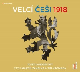 Velcí Češi 1918 - CDmp3 - Josef Landergott