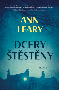 Dcery štěstěny - Learyová Ann