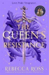 Queen´s Resistance - Rebecca Ross