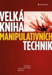 Velká kniha manipulativních technik Andreas Edmüller,