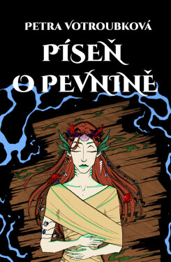 Píseň o pevnině - Petra Votroubková