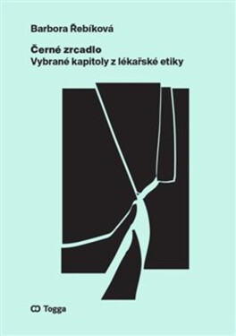 Černé zrcadlo - Barbora Řebíková