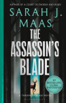 The Assassin´s Blade: The Throne of Glass Prequel Novellas Sarah