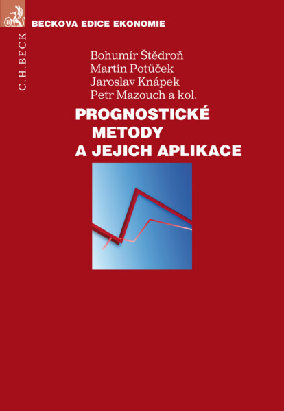 Prognostické metody a jejich aplikace