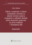 Zákon uznávaní výkone rozhodnutí, ktorými sa ukladá trestná sankcia