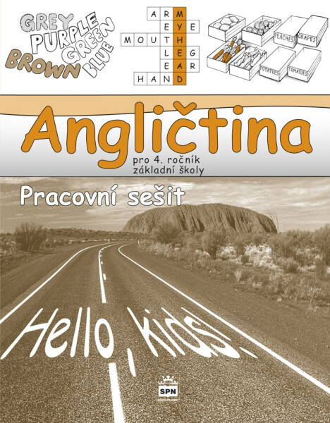 Angličtina pro 4. ročník základní školy - Pracovní sešit - Marie Zahálková