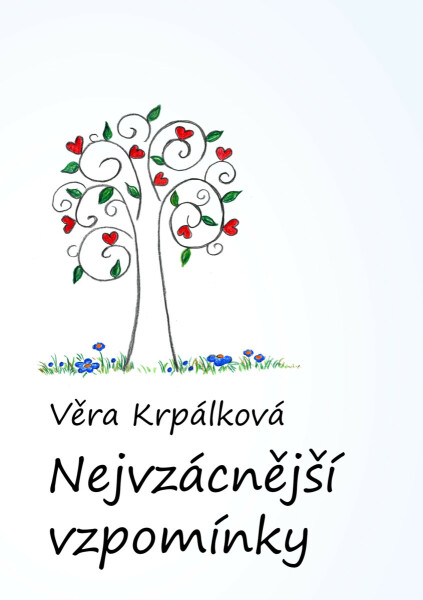 Nejvzácnější vzpomínky - Věra Krpálková