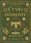 Čtyři dohody - Modlitby