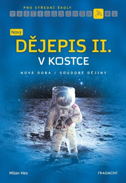 Nový dějepis kostce pro SŠ II.